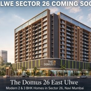 The Domus 26 East Ulwe: Modern 2 & 3 BHK Homes in Sector 26, Navi Mumbai